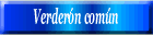 Verderón común