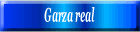 Garza real