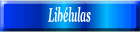 Libélulas